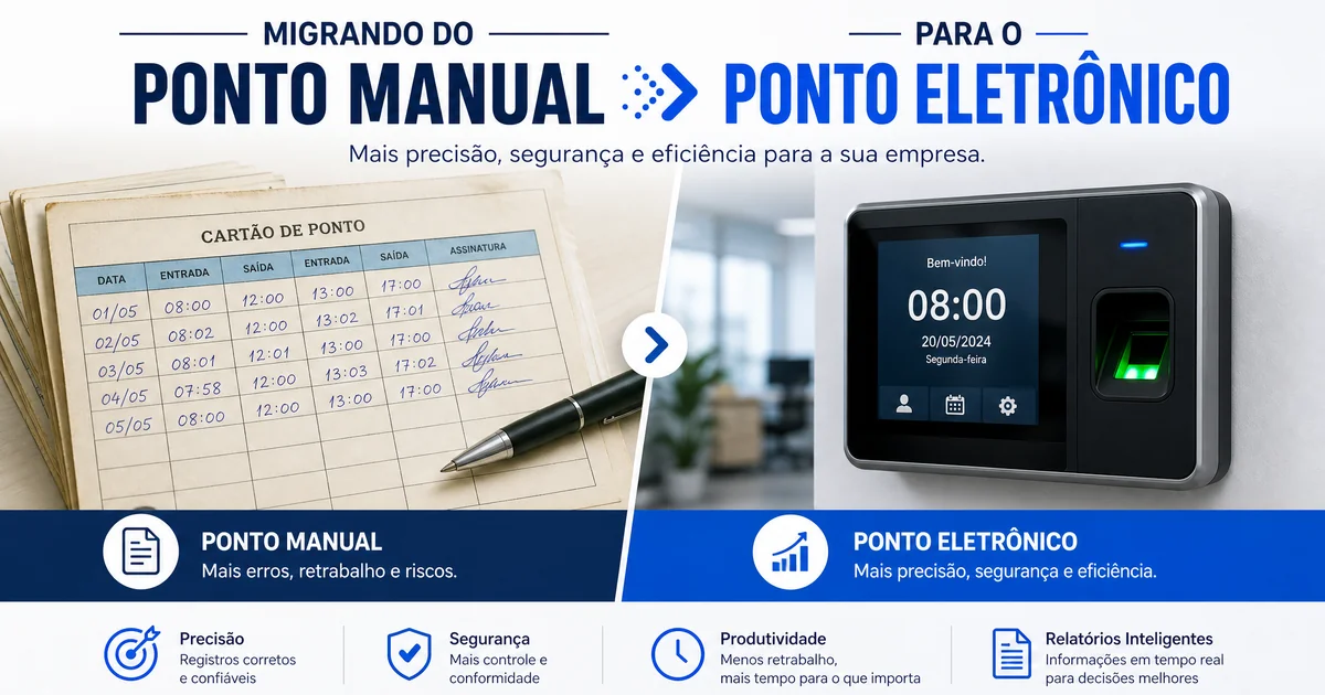Migração do Ponto Manual para Eletrônico: Guia sem Riscos Trabalhistas